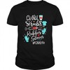 Coffee Scrubs And Rubber Gloves Cna Life Shirt