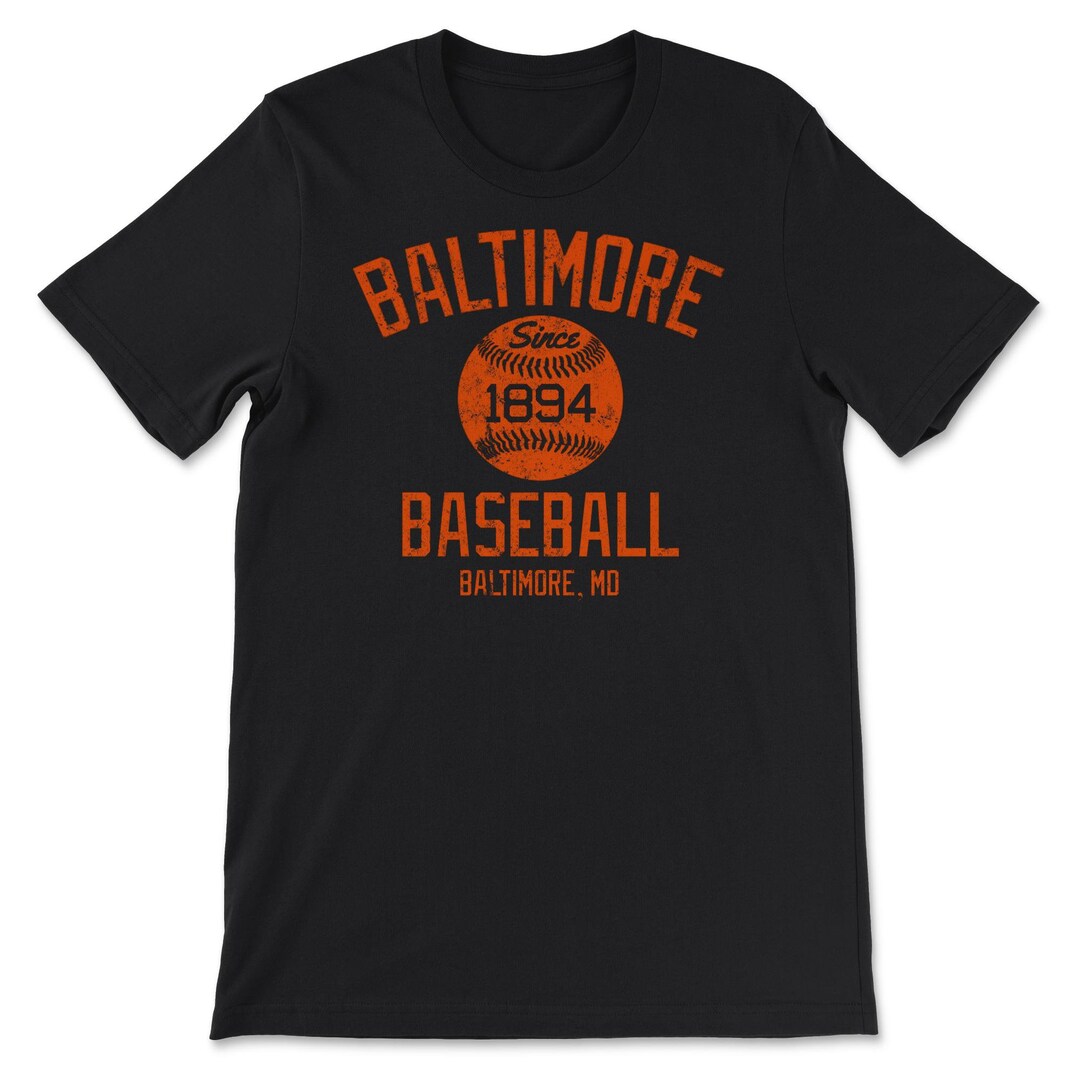 Vintage Baltimore Baseball Retro Founded Classic Retro Sports Fan Gift Unisex Shirt Sweatshirt Hoodie for MLBFans