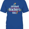 Kansas Jayhawks Shirt, Jayhawk Teachers Rule Shirt