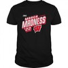 Wisconsin Badgers 2022 NCAA Men's Basketball Tournament March Madness Shirt