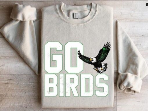 Philadelphia Eagles "GO BIRDS" Sweatshirt – Perfect Fan Gift for Every Philly Sports Enthusiast