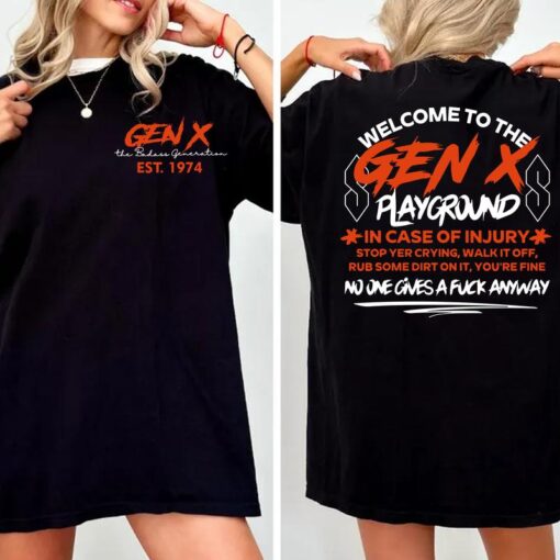 Badass Generation X Playground Custom Year T-Shirt - Embrace Your Inner Toughness