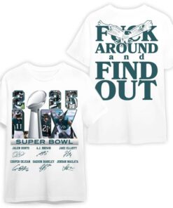 Philadelphia Eagles Super Bowl LV Championship 2025 Shirt - "F*CK AROUND AND FIND OUT" - Team Spirit Apparel