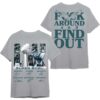 Philly Eagles Championship Shirt: F*CK AROUND AND FIND OUT - Super Bowl L.X 2025