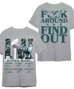 Philly Champions Super Bowl L.X 2025 T-Shirt - F*** Around and Find Out