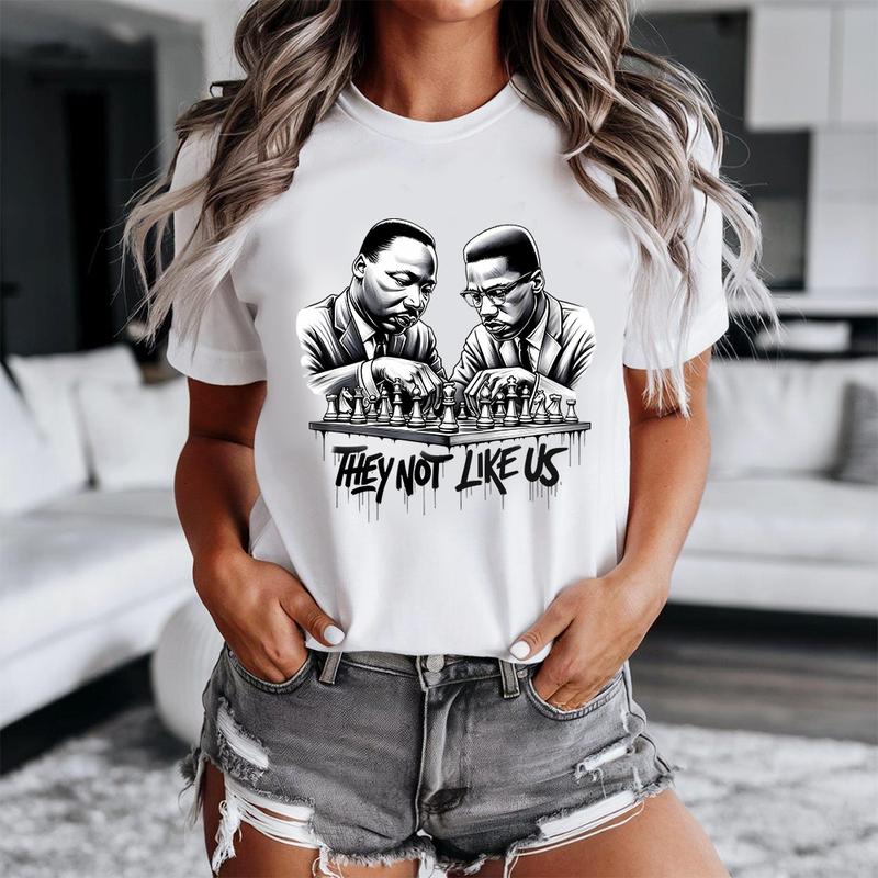 They Not Like Us T-Shirt – MLK & Malcolm X Chess Graphic Tee for Black History & Culture