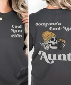 Someone's Cool-Ass Aunt Club Graphic Tee - Fun Aunt Gift, Stylish Sweatshirt