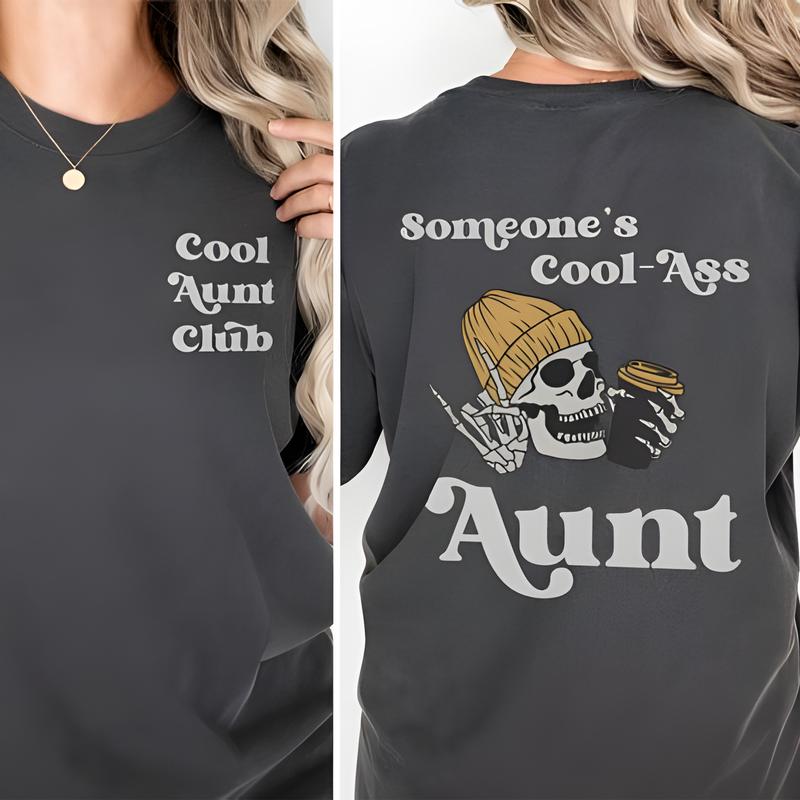 Someone's Cool-Ass Aunt Club Graphic Tee - Fun Aunt Gift, Stylish Sweatshirt