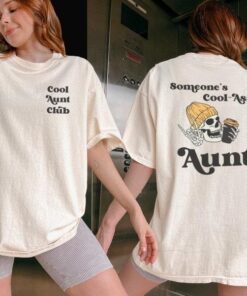 Someone's Cool-Ass Aunt Club Graphic Tee - Fun Aunt Gift, Stylish Sweatshirt