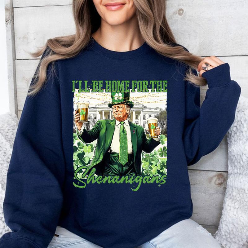 I'll Be Home for the Shenanigans St. Patrick's Day Shirt