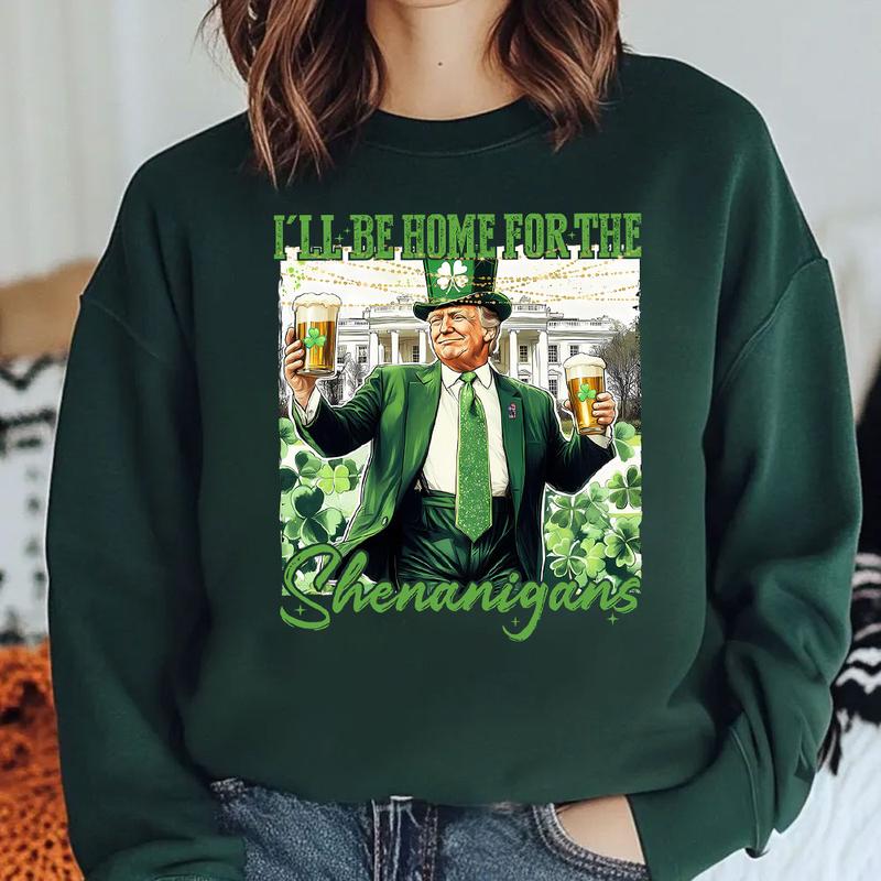 I'll Be Home for the Shenanigans St. Patrick's Day Shirt