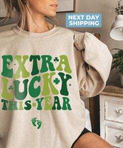 Extra Lucky This Year Sweatshirt - St. Patrick's Day Pregnancy Announcement - Mom to Be Shamrock Shirt